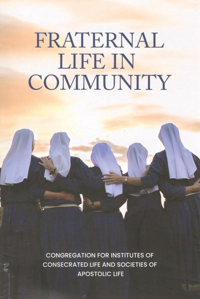 Fraternal Life in Community