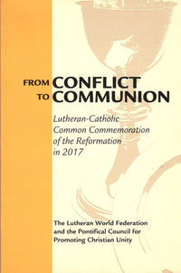 From Conflict to Communion