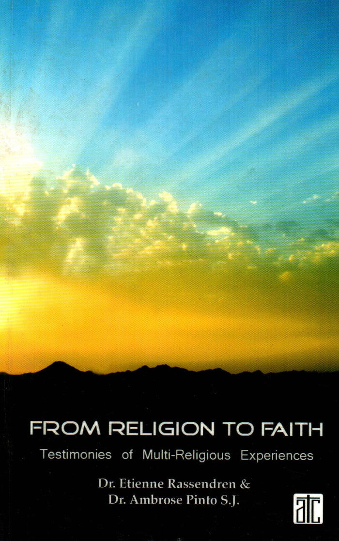 From Religion to Faith