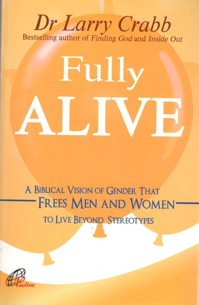 Fully Alive