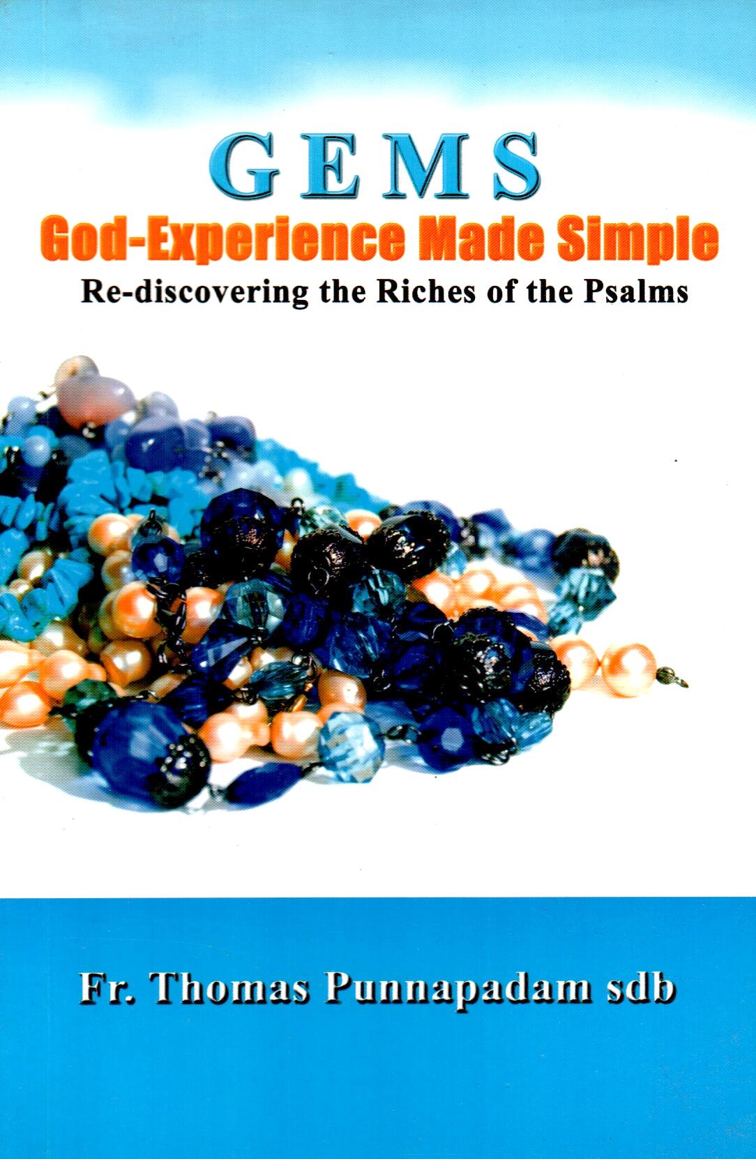 Gems - Volume 1 : God Experience made Simple