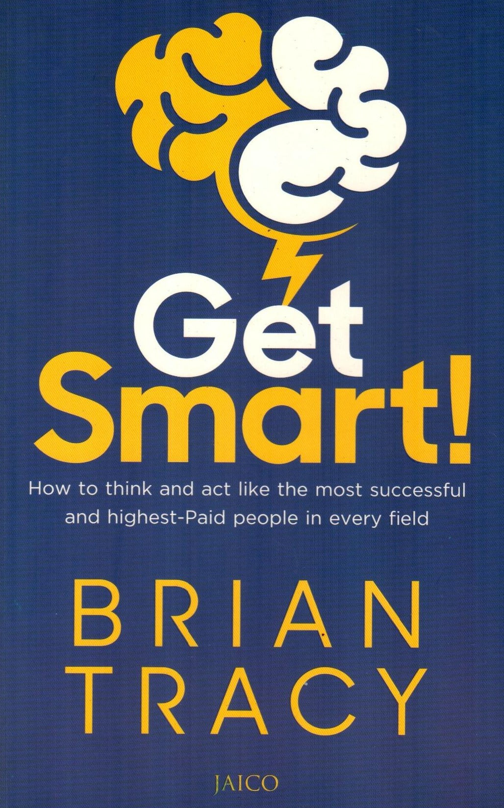 Get Smart !