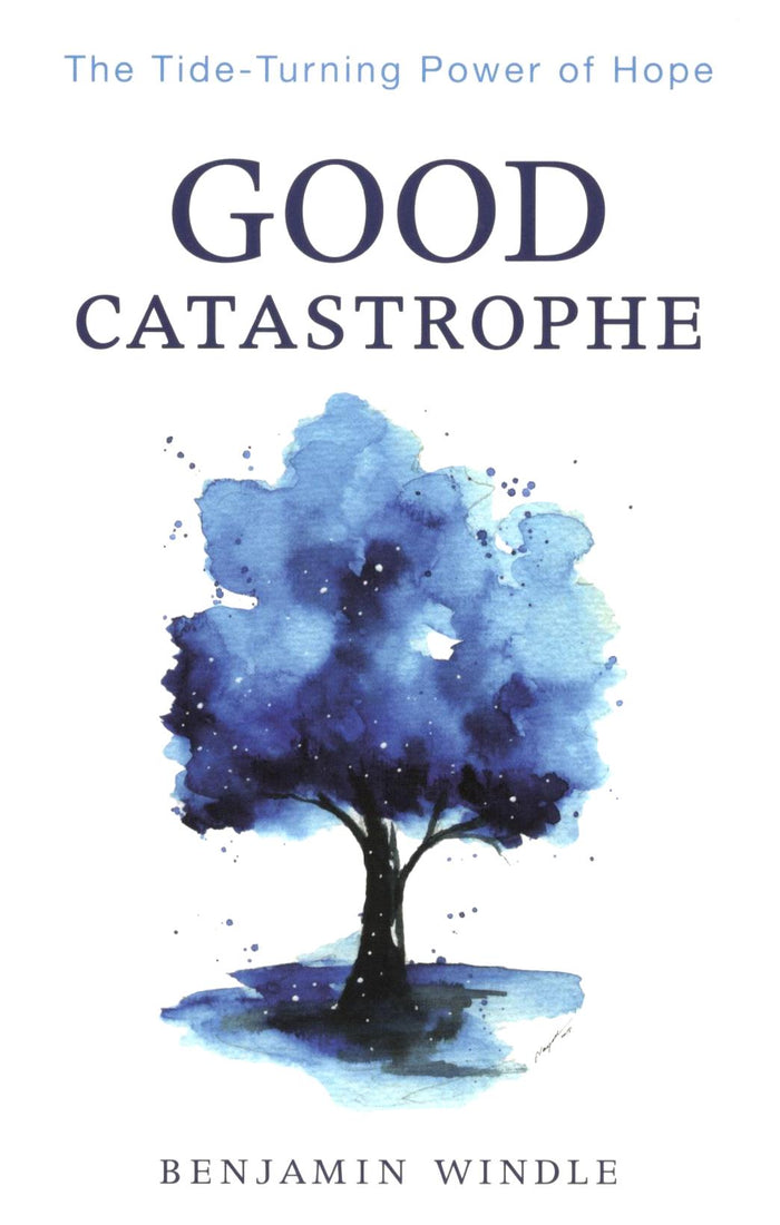 Good Catastrophe