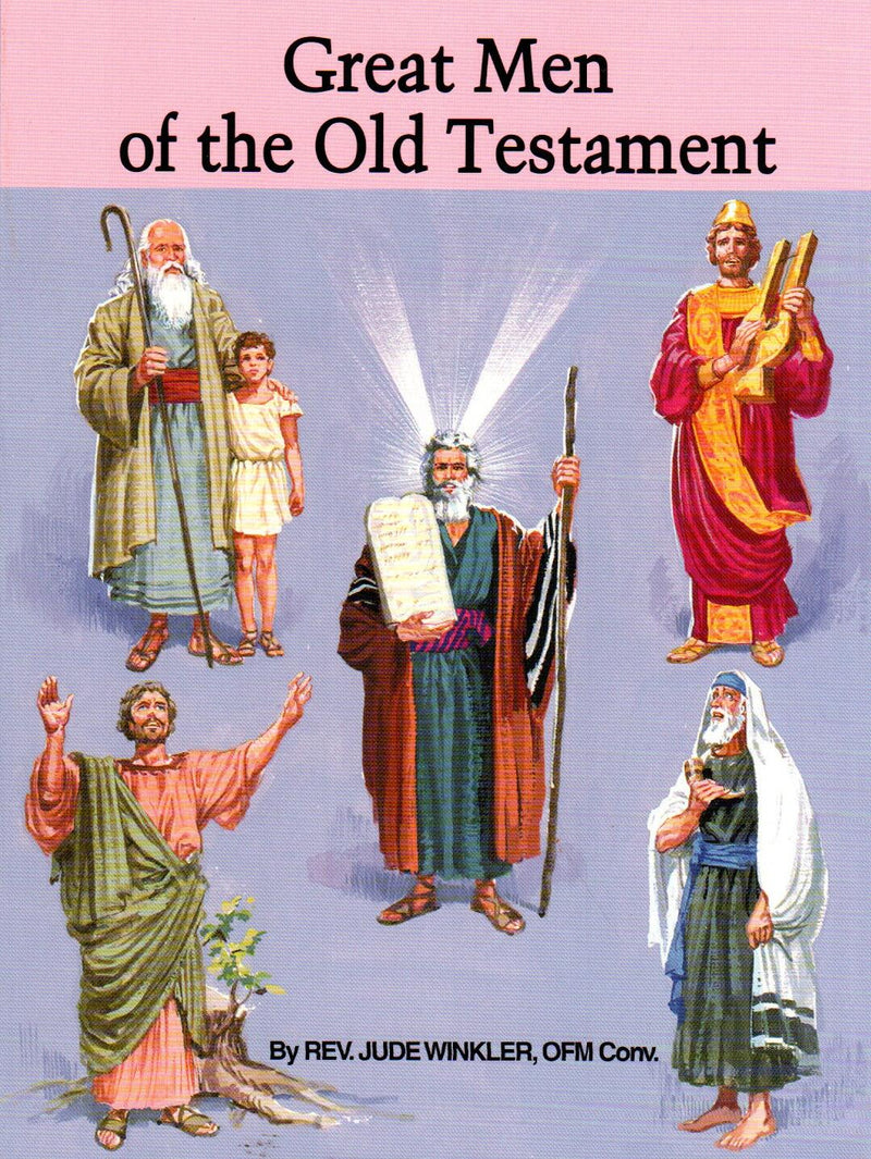 Great Men of the Old Testament