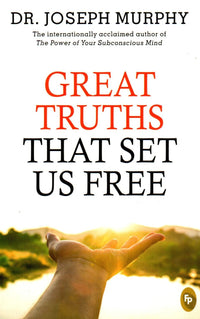 Great Truths that Set Us Free