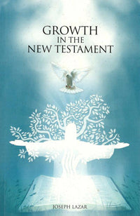 Growth in the New Testament