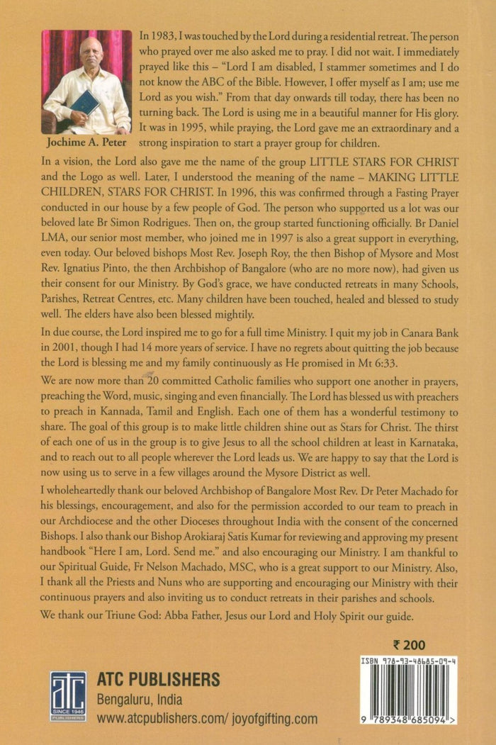 Here I Am, Lord. Send Me