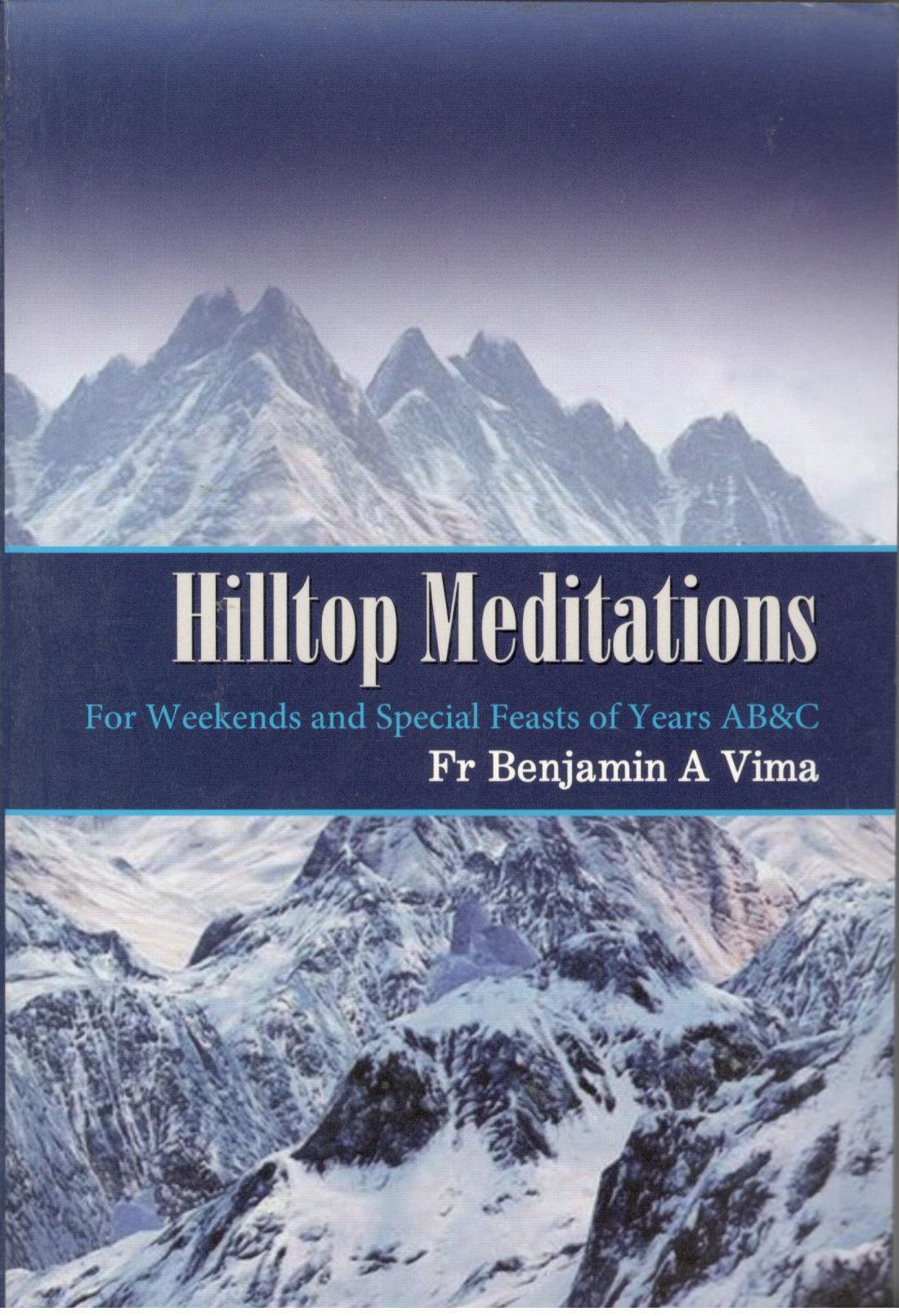 Hilltop Meditations