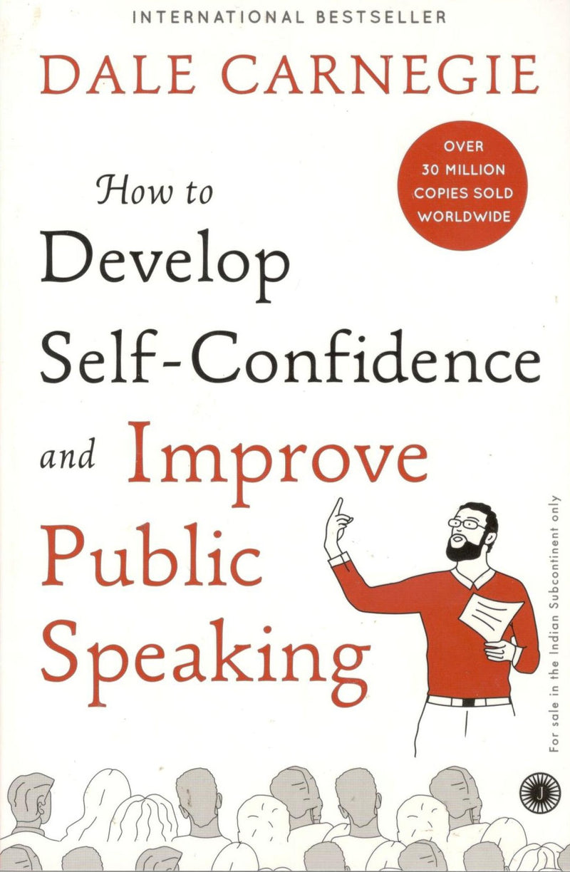 How to Develop Self-Confidence and Improve Public Speaking