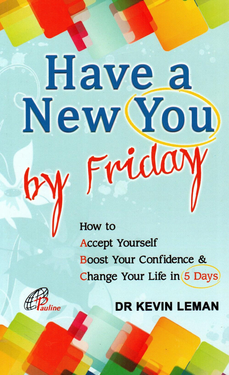 Have a New You by Friday