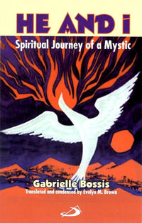 He and I : Spiritual Journey Of A Mystic
