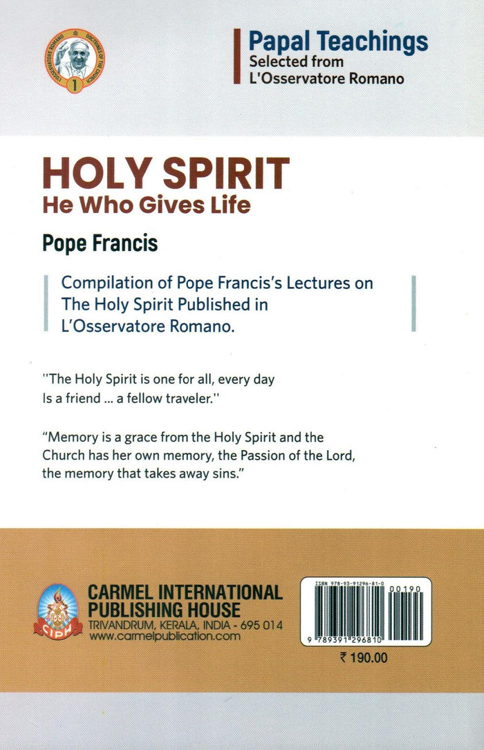 Holy Spirit : He Who Gives Life