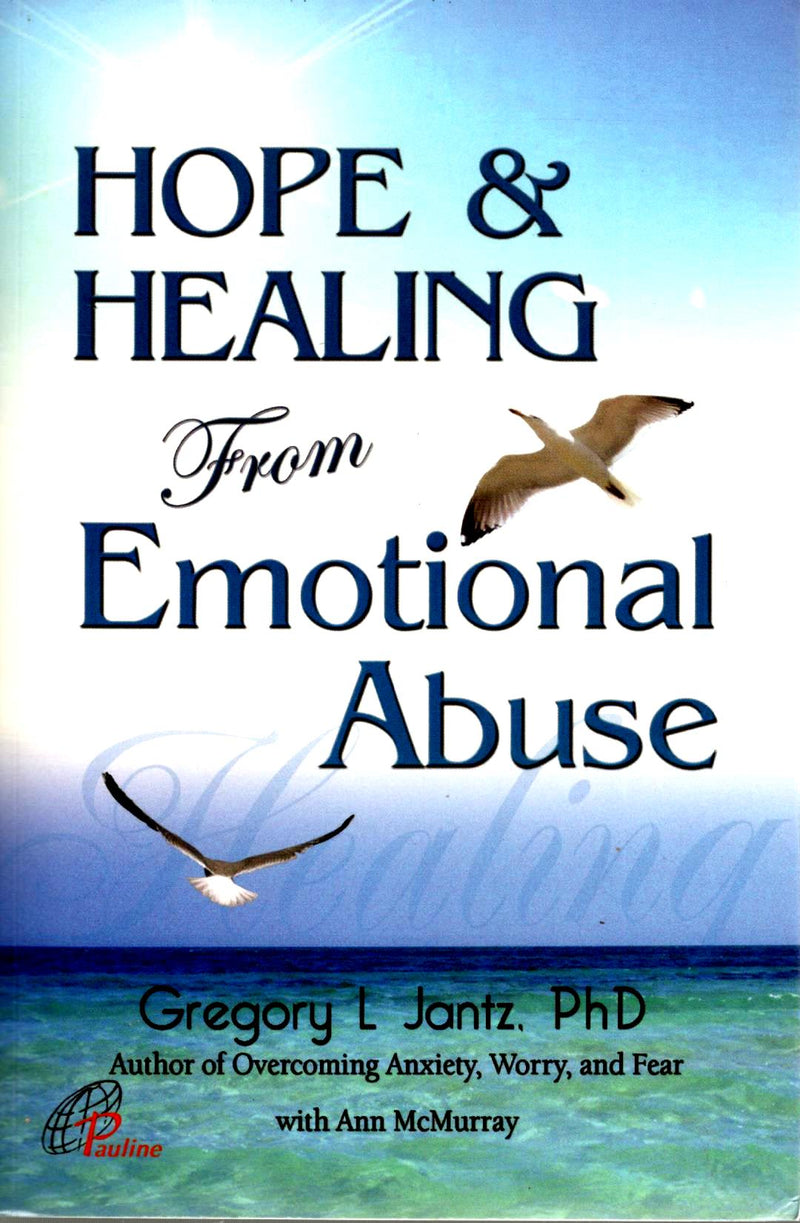 Hope and Healing from Emotional Abuse