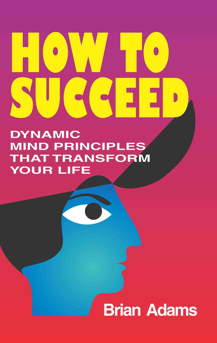 How to Succeed