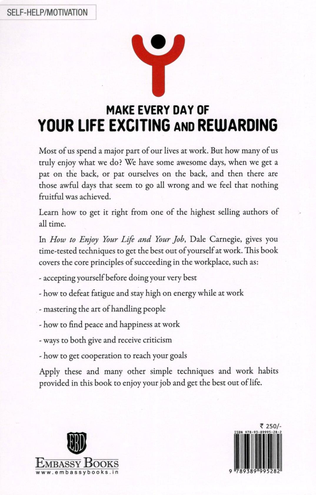 How To Enjoy Your Life And Your Job