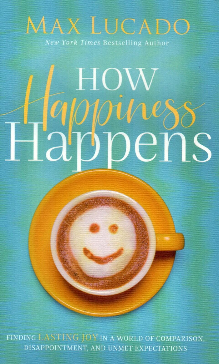 How Happiness Happens