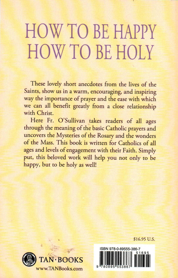 How to Be Happy, How to Be Holy