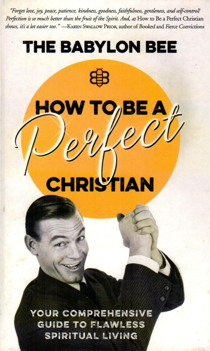 How to be a Perfect Christian