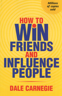 How To Win Friends And Influence People