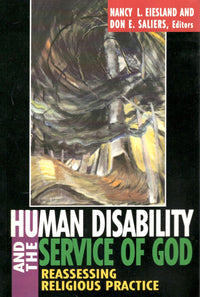 Human Disability and the Service of God