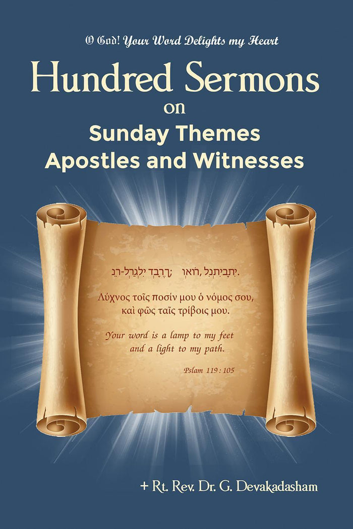 Hundred Sermons on Sunday Themes Apostles and Witnesses