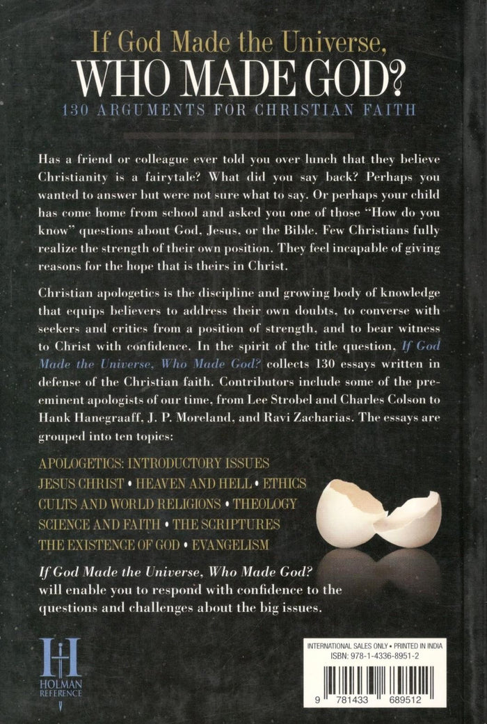 If God Made the Universe Who Made God?