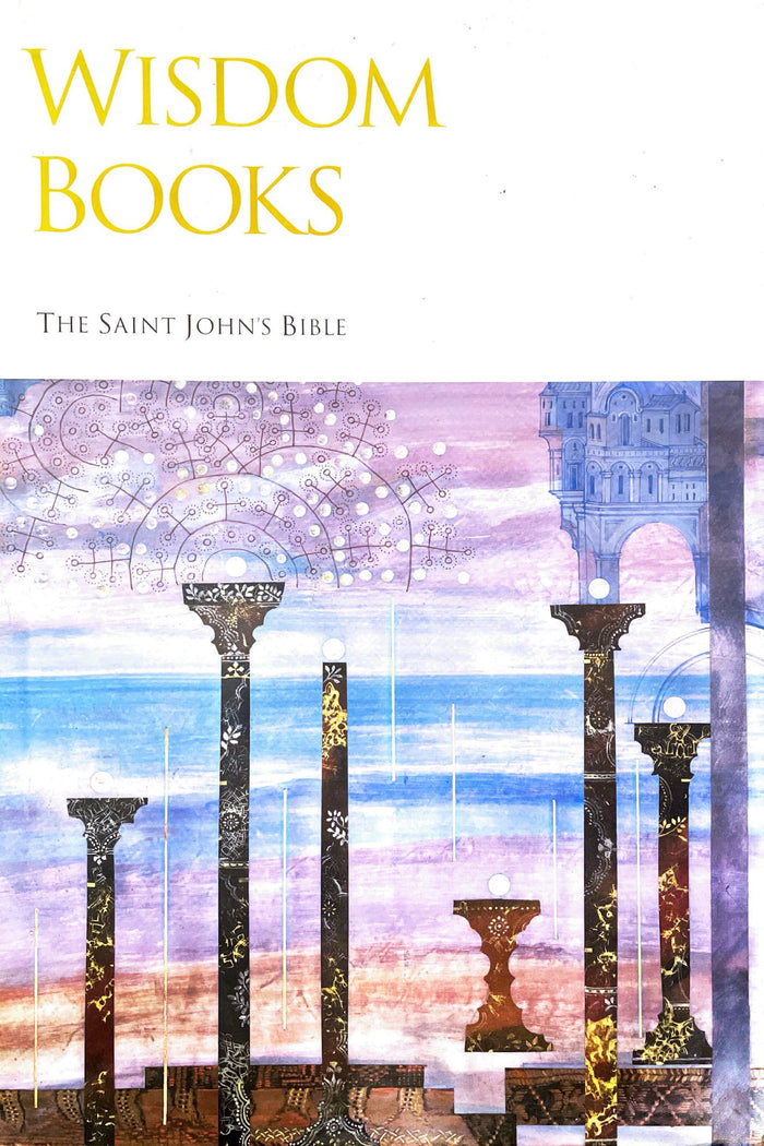 Wisdom Books : The Saint John's Bible