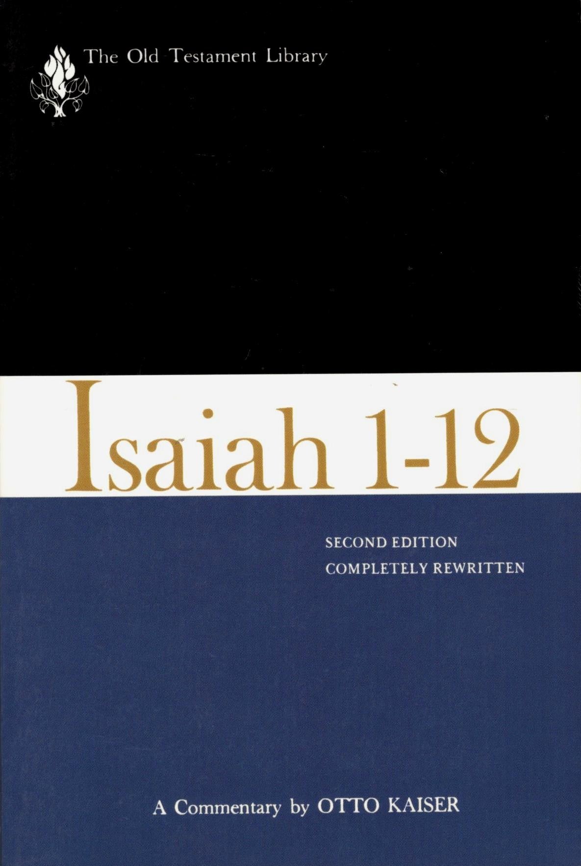 Isaiah 1-12: The Old Testament Library