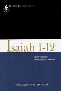 Isaiah 1-12: The Old Testament Library