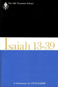 Isaiah 13-39: The Old Testament Library