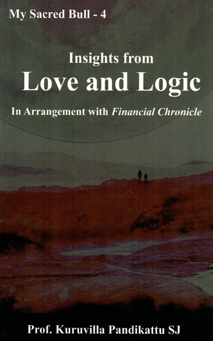 Insights from Love and Logic