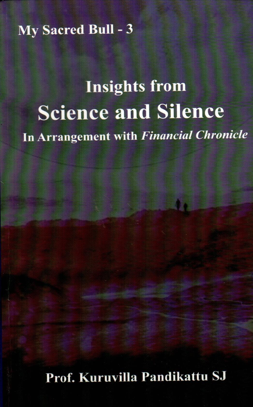 Insights from Science and Silence