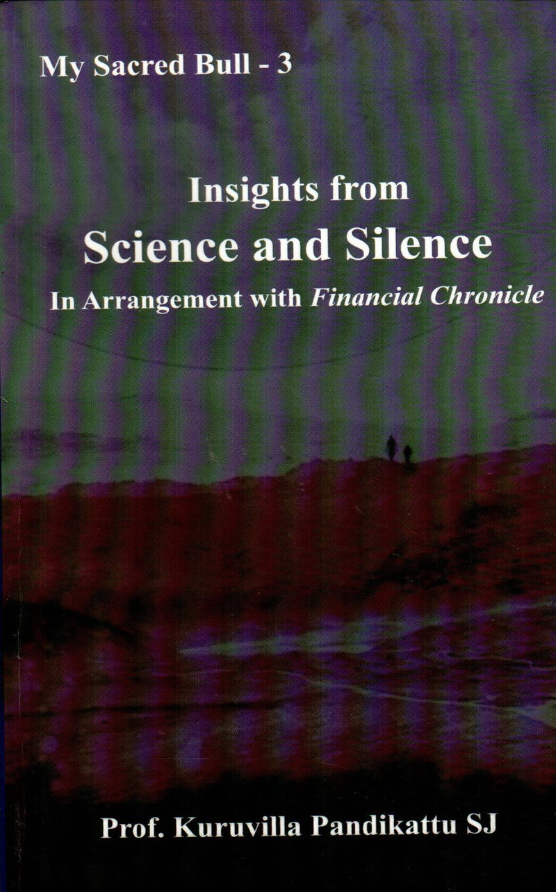Insights from Science and Silence