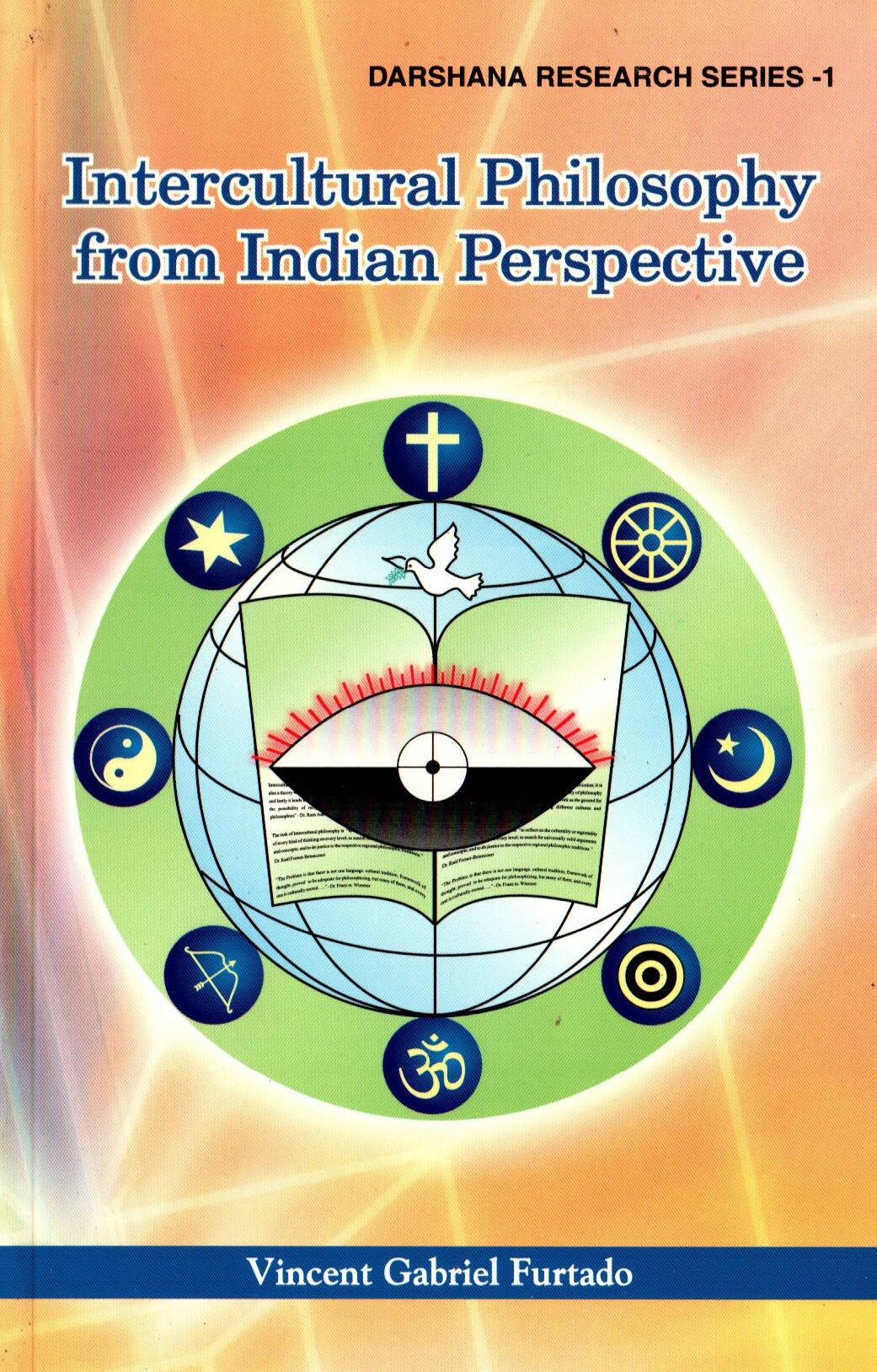 Intercultural Philosophy From Indian Perspective