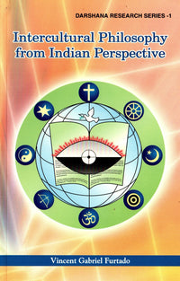 Intercultural Philosophy From Indian Perspective