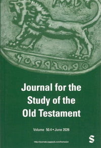 Journal for the Study of the Old Testament | Vol. 50.4 | June 2026