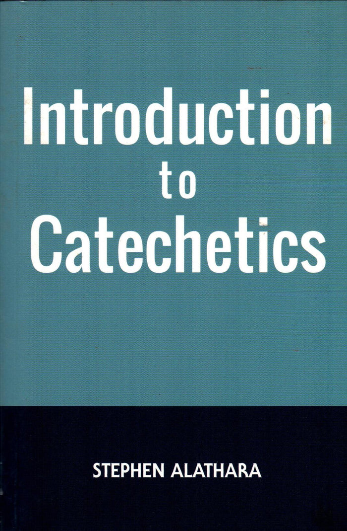 Introduction to Catechetics