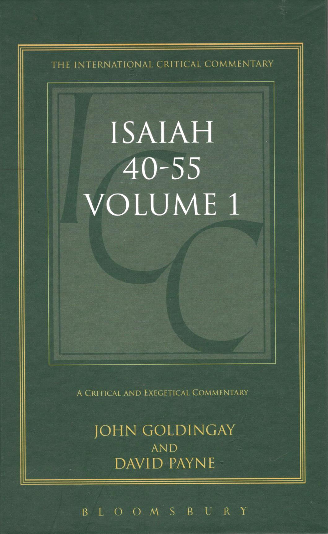 ICC - Isaiah 40-55 (Vol. 1)