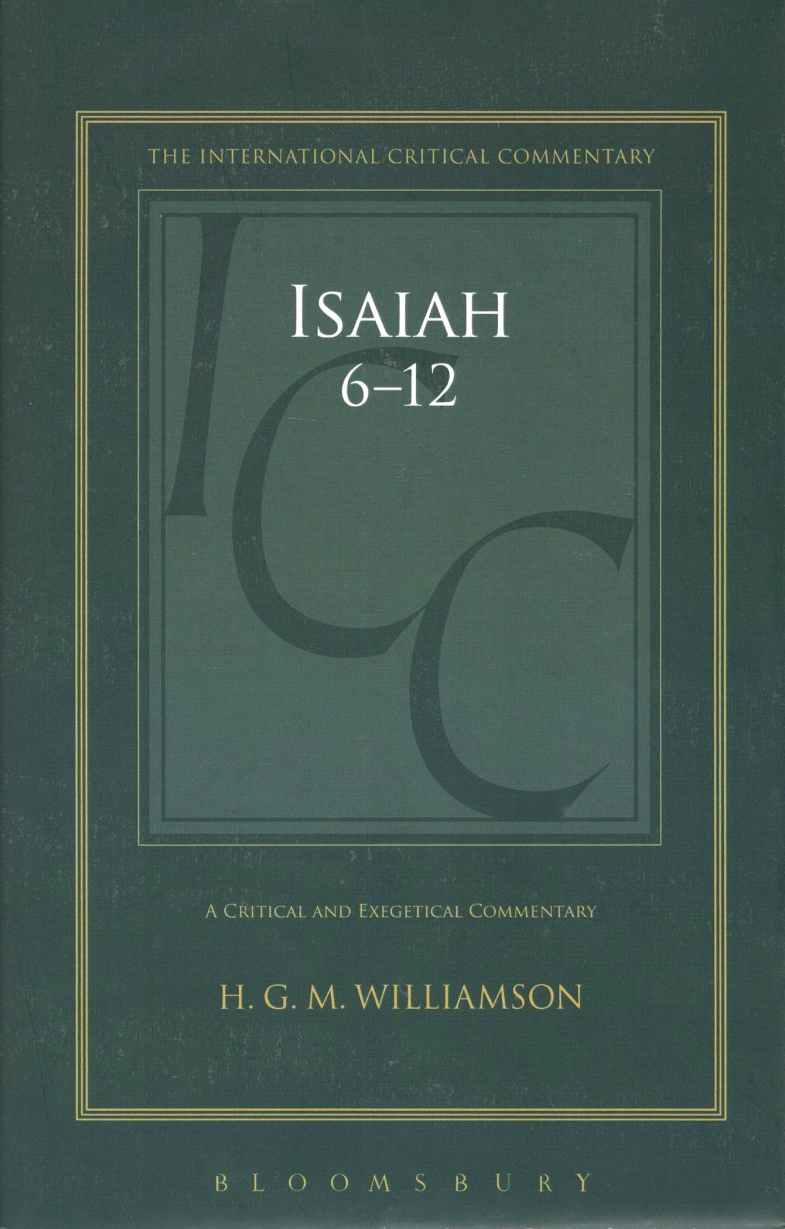 ICC - Isaiah 6-12 (Vol. 2)