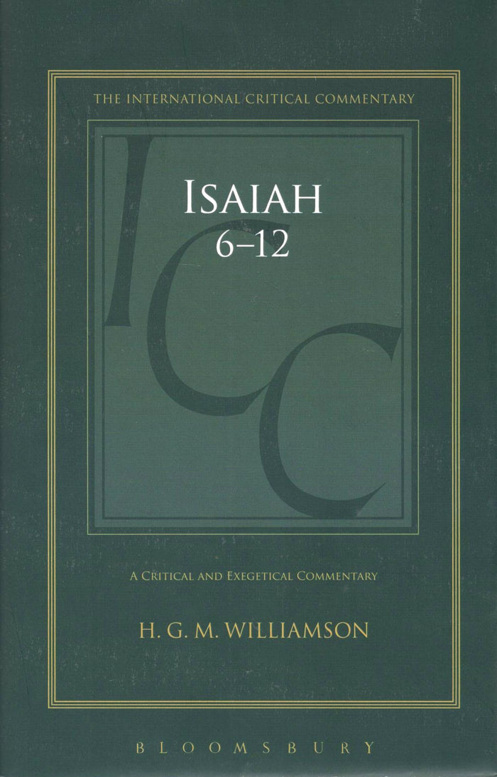 ICC - Isaiah 6-12 (Vol. 2)