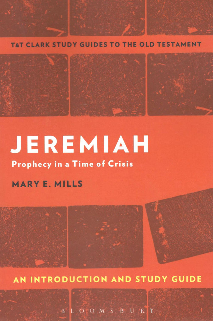 Jeremiah (T&T Clark’s Study Guides to the New Testament)