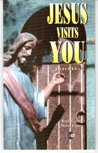 Jesus Visits You