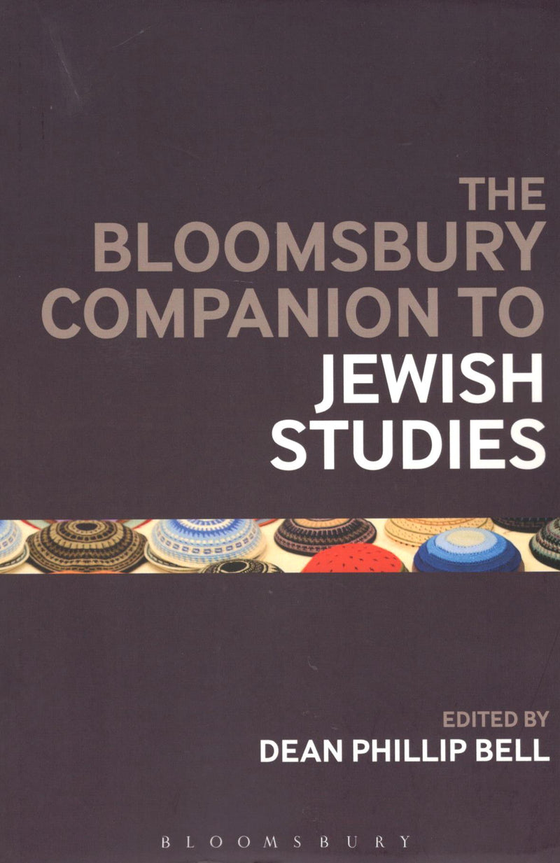 The Bloomsbury Companion to Jewish Studies