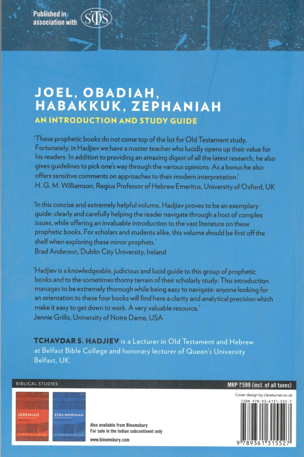 Joel, Obadiah, Habakkuk, Zephaniah (T&T Clark’s Study Guides to the New Testament)