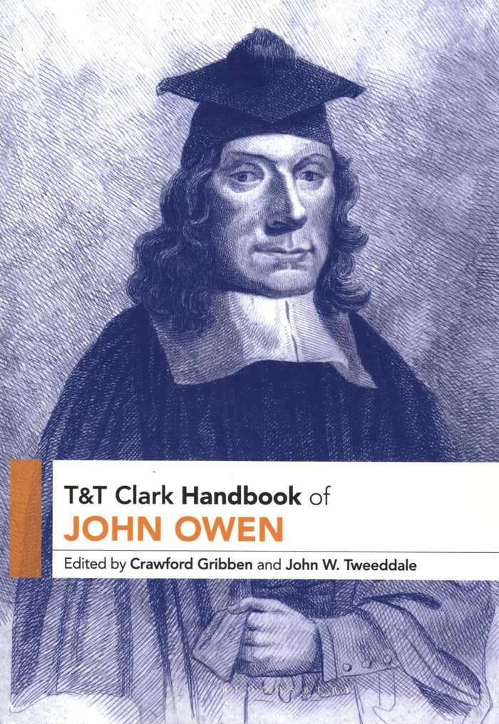 T&T Clark Handbook of John Owen