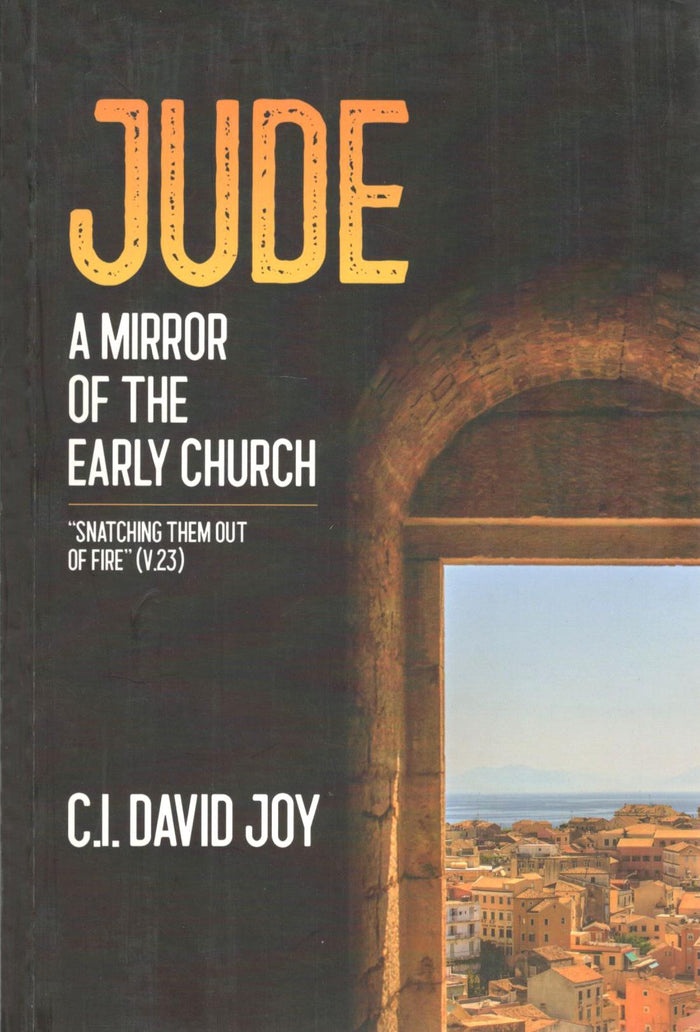 Jude : A Mirror of the Early Church