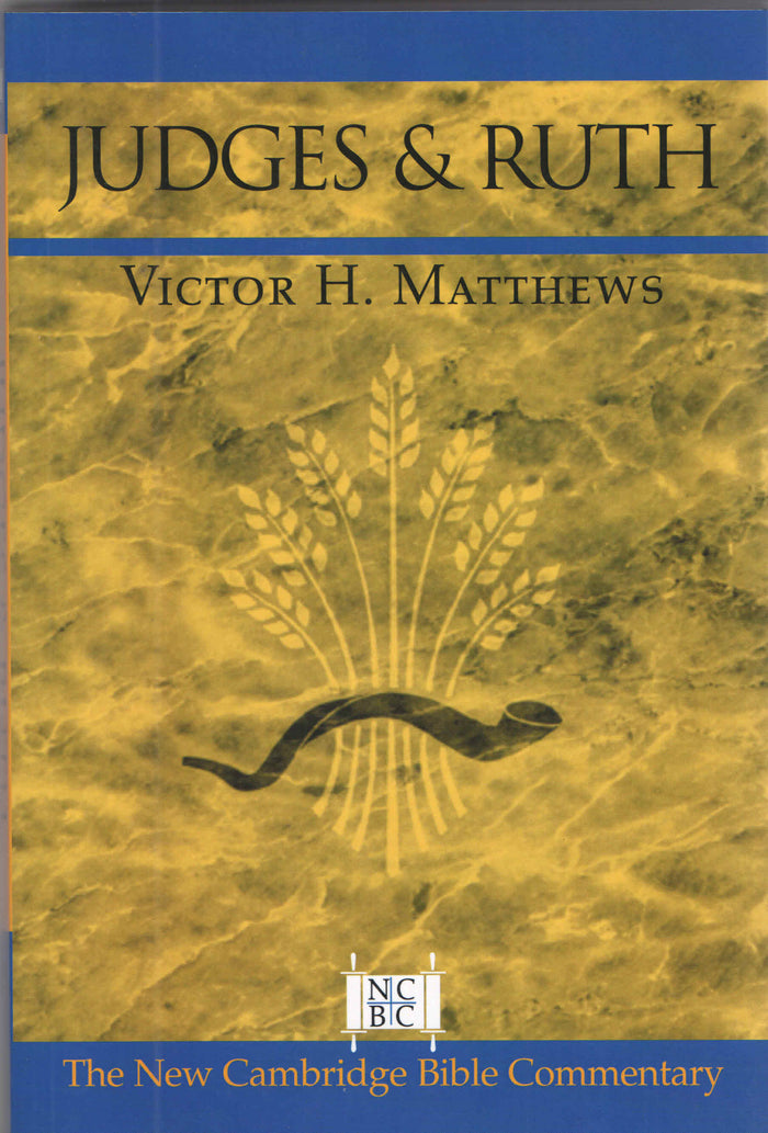 Judges & Ruth : New Cambridge Bible Commentary