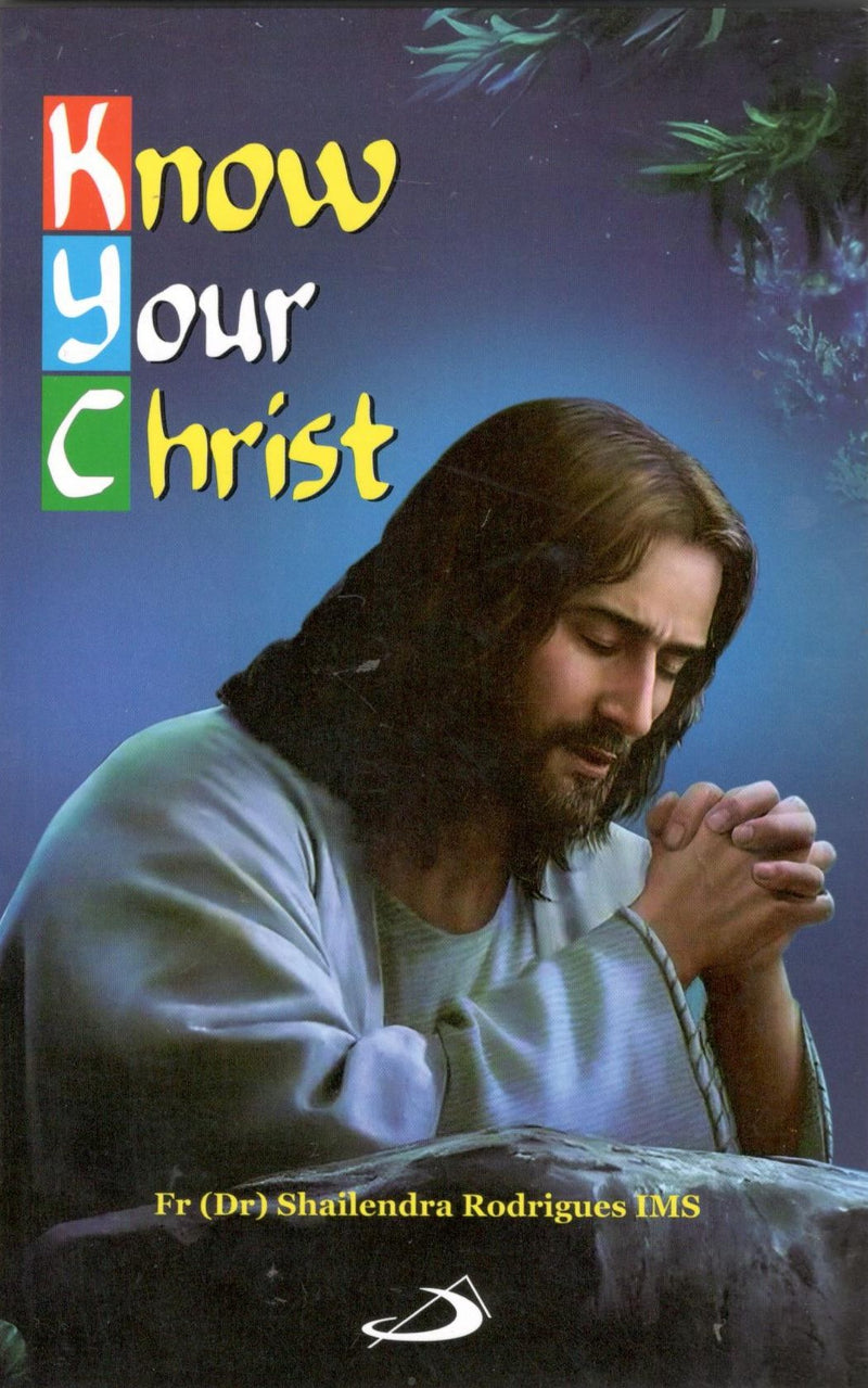 Know Your Christ