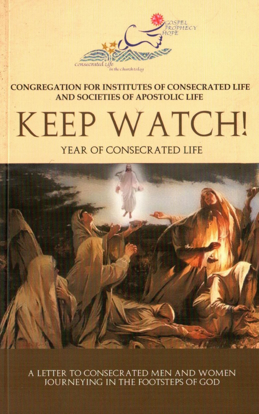 Keep Watch : Year of Consecrated Life