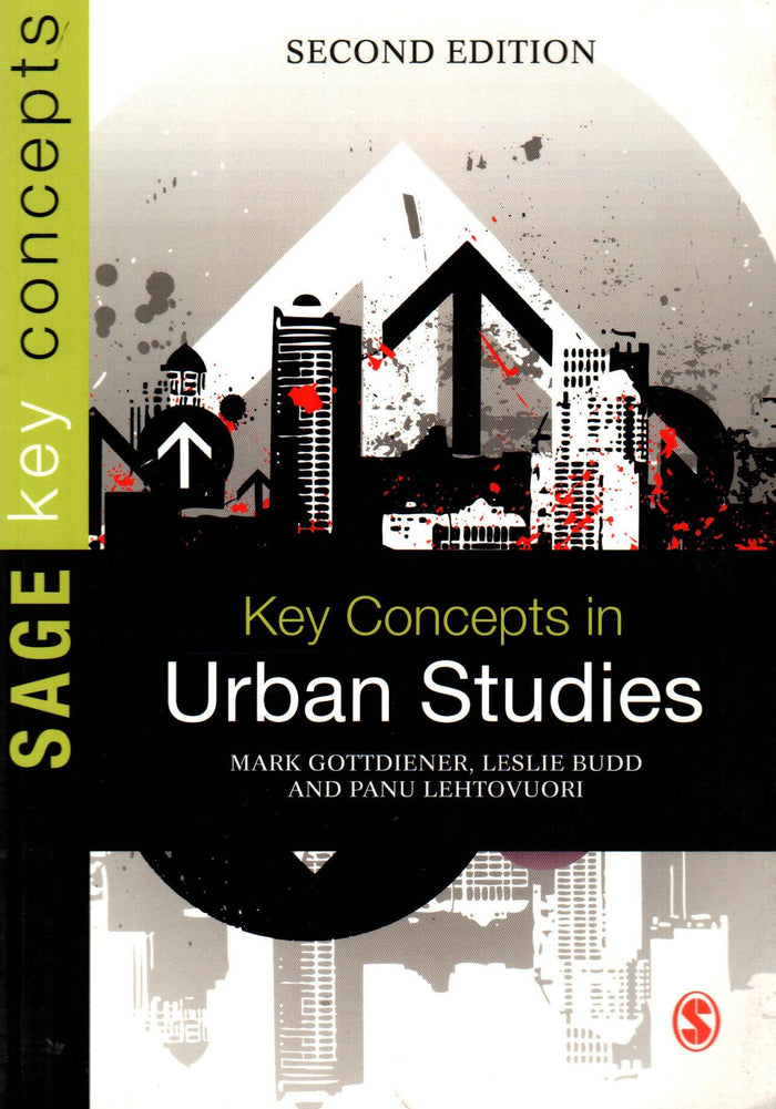 Key Concepts in Urban Studies (Second Edition)